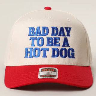 BAD DAY TO BE A HOT DOG TRUCKER HAT